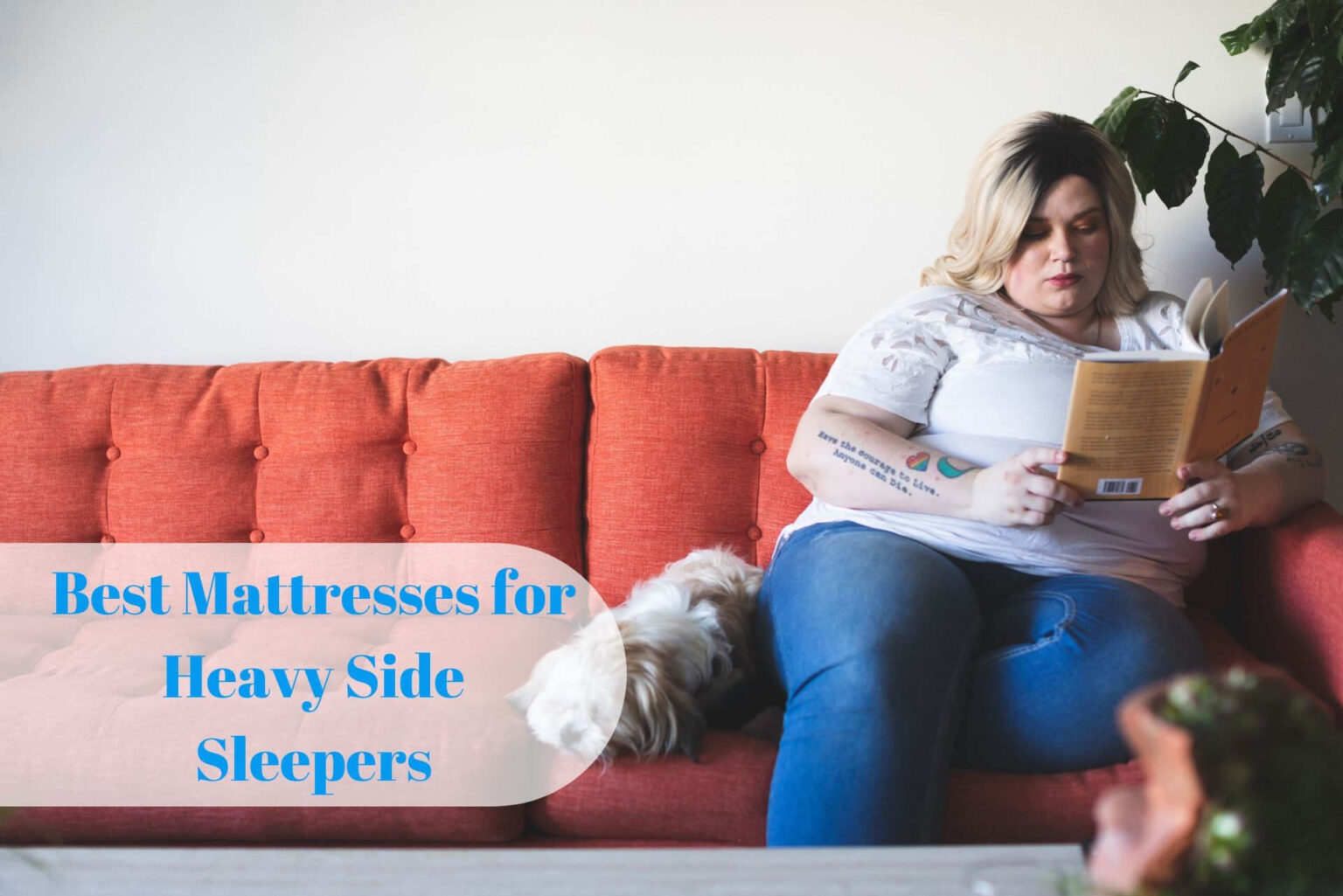 Best Mattresses for Heavy Side Sleepers [2020 Edition]