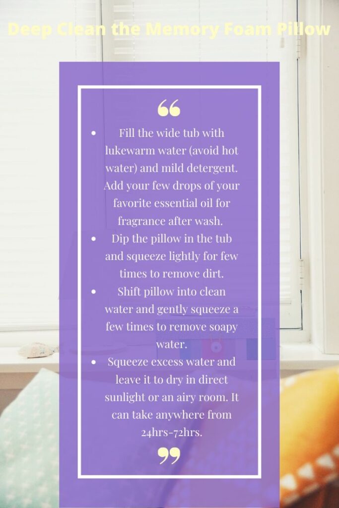 Deep Clean the Memory Foam Pillow
