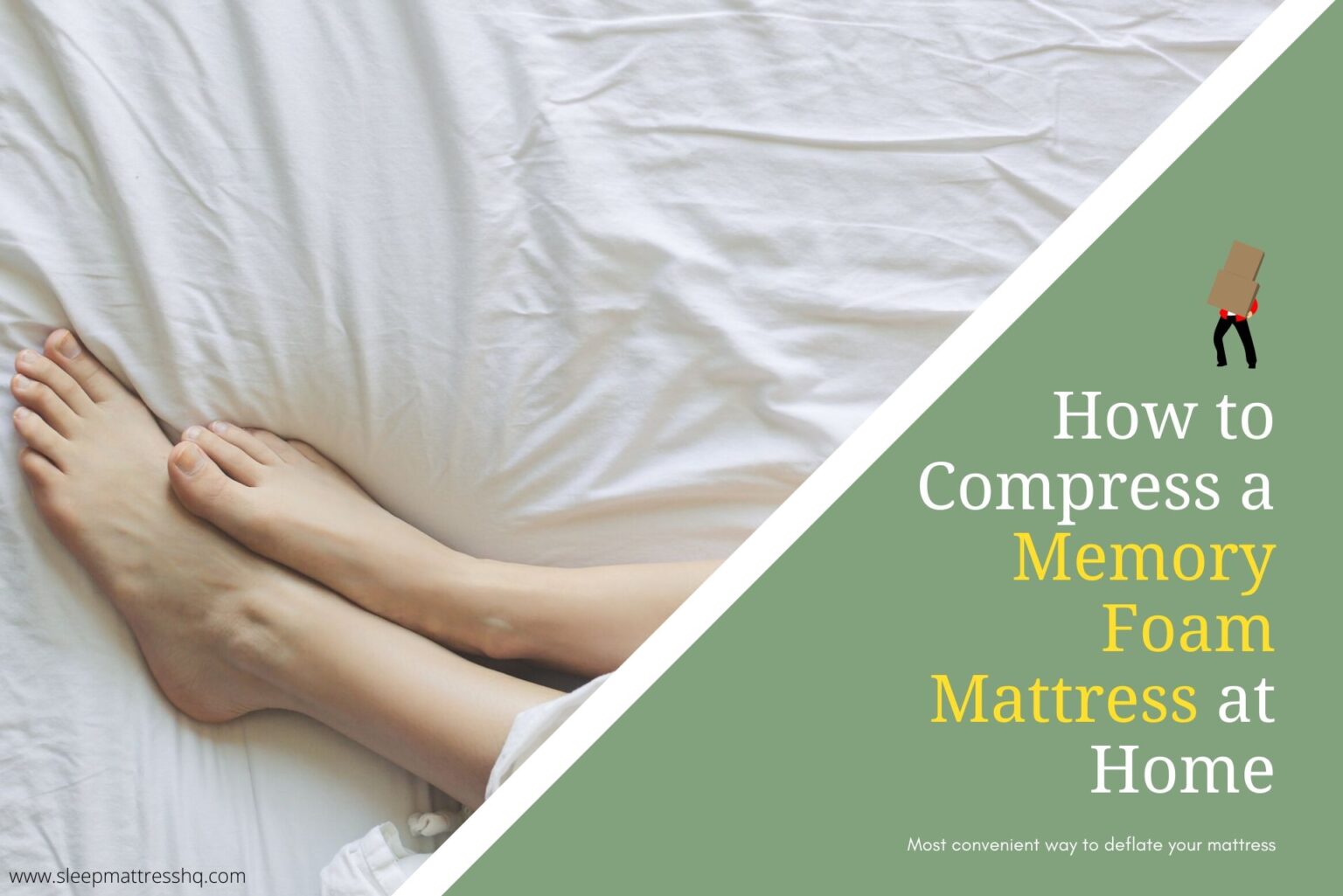How to Compress a Memory Foam Mattress at Home [Easy Tips]