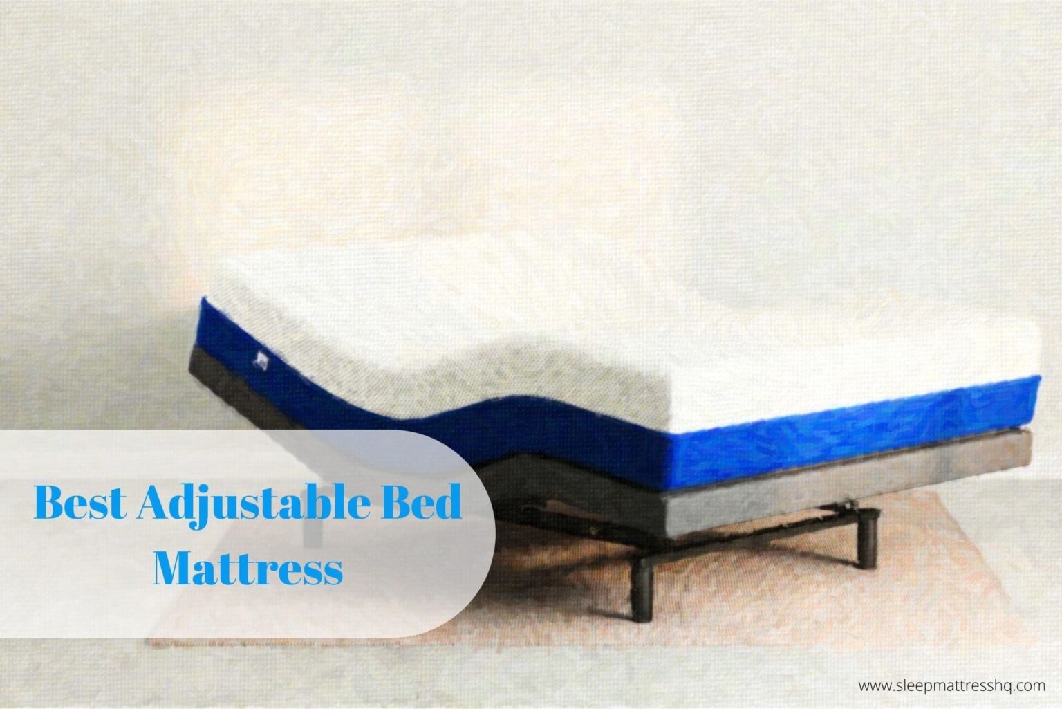 Best Mattress For Your Adjustable Bed (2024 Edition)