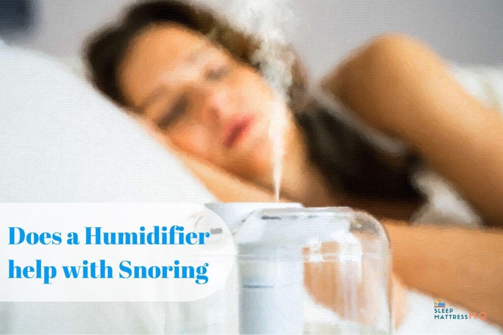 Does a Humidifier Help with Snoring? (2024)