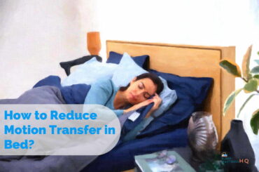 How to Reduce Motion Transfer in Bed